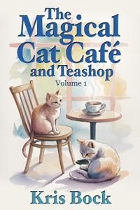 The Magical Cat Café and Teashop