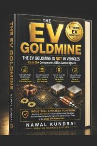 The Ev Goldmine