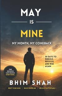 May is Mine - My Month, My Comeback