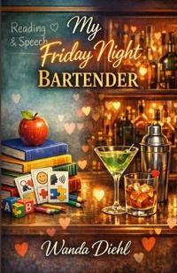 My Friday Night Bartender