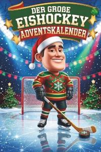 Der große Eishockey Adventskalender