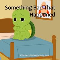 Something Bad That Happened