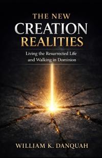 The New Creation Realities