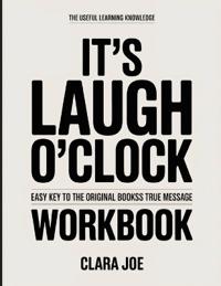The Useful Learning Knowledge It's Laugh O'Clock