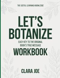 The Useful Learning Knowledge Let's Botanize