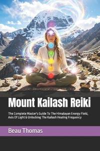 Mount Kailash Reiki
