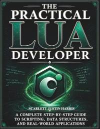 The Practical Lua Developer