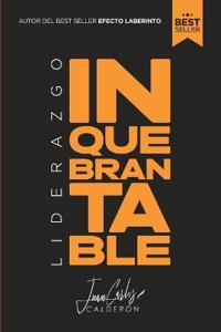 Liderazgo Inquebrantable