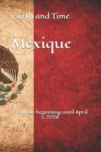 Earth and Time Mexique