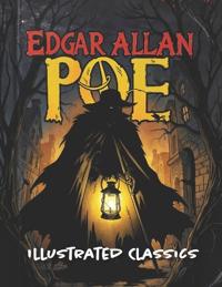 Edgar Allan Poe Illustrated Classics