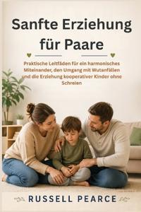 Sanfte Erziehung für Paare