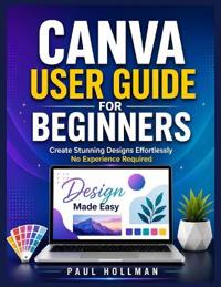 Canva User Guide for Beginners
