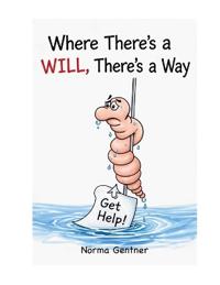 Where There's a WILL, There's a WAY