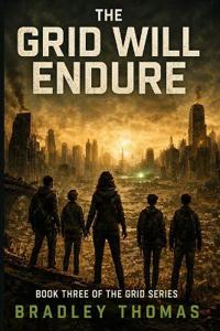 The Grid Will Endure