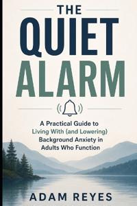 The Quiet Alarm
