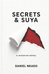 Secrets & Suya