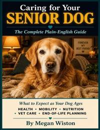 Caring for Your Senior Dog