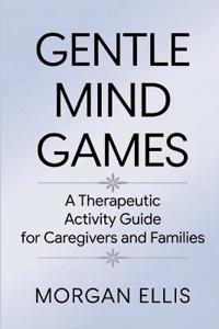 Gentle Mind Games