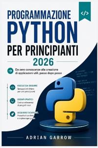 Programmazione Python per principianti 2026