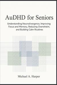 AuDHD for Seniors