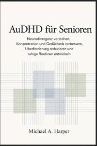 AuDHD für Senioren
