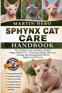 Sphynx Cat Care Handbook