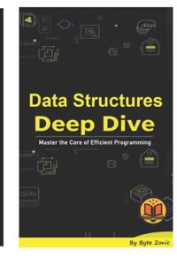 Data Structures Deep Dive