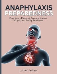 Anaphylaxis Preparedness