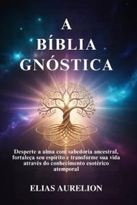 A Bíblia Gnóstica