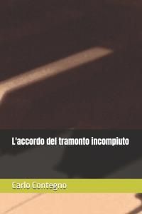 L'accordo del tramonto incompiuto