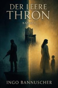 Der leere Thron - Band 1