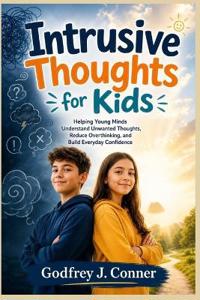 Intrusive Thoughts for Kids