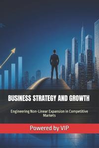 Business Strategy and Growth