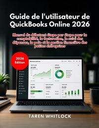 Guide de l'utilisateur de QuickBooks Online 2026