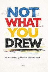 Not what you drew