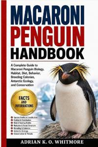 Macaroni Penguin Handbook