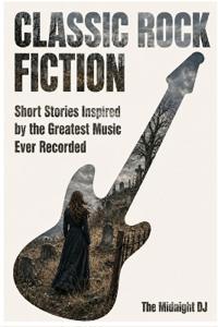 Classic Rock Fiction