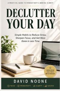 Declutter Your Day