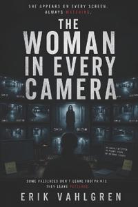 The Woman in Every Camera