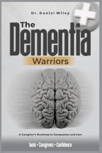 he Dementia Warriors