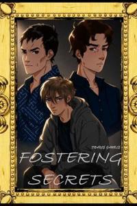Fostering Secrets