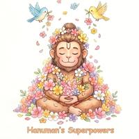Hanuman's Superpowers