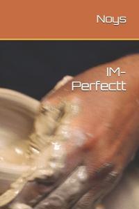 IM-Perfectt