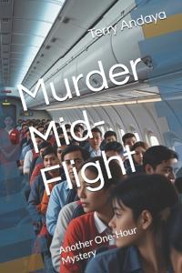 Murder Mid- Flight