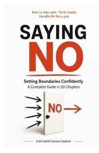 The Art of Saying No