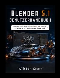 Blender 5.1 Benutzerhandbuch