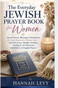The Everyday Jewish Prayer Book for Women