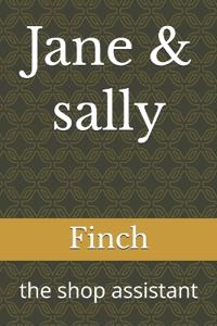 Jane & sally
