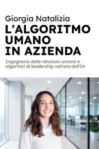 L'Algoritmo Umano in Azienda