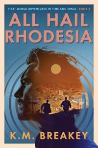 All Hail Rhodesia